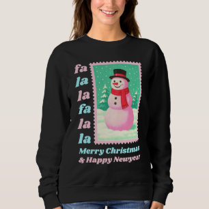 Pink Fa La La Snowman Christmas Postage Stamp Sweatshirt