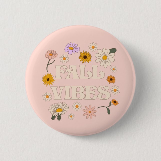 Pink Fall Vibes 6 Cm Round Badge (Front)