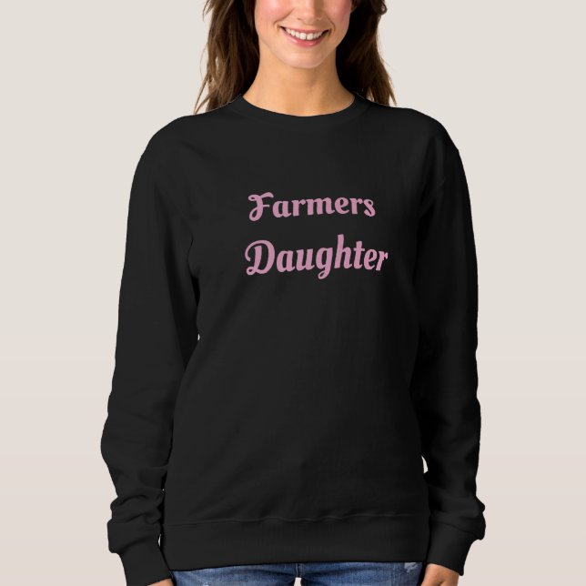 Pink Farmers Daughter Sweatshirt (Front)