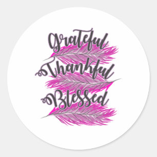 pink feathers grateful thankful blessed  classic round sticker