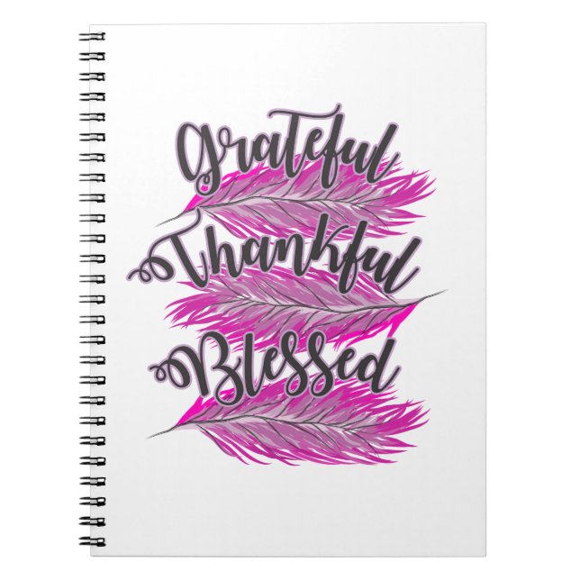 pink feathers grateful thankful blessed notebook (Front)