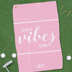 Pink Feminine Golfer Gal Quote Golf Vibes Custom Towel