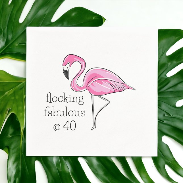 Pink Flamingo Flocking Fabulous at Forty Napkin (Creator Uploaded)