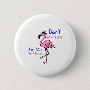 Pink Flamingo Funny 6 Cm Round Badge