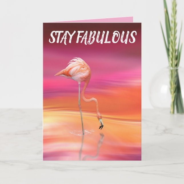 PINK FLAMINGO STAY FABULOUS BIRTHDAY CARD (Front)