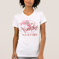 Pink Flamingo T-shirts Inspirational