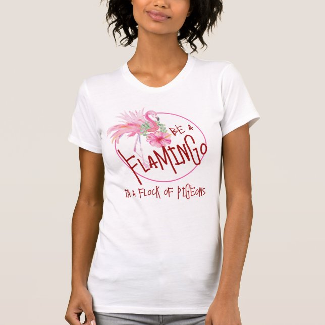 Pink Flamingo T-shirts Inspirational (Front)