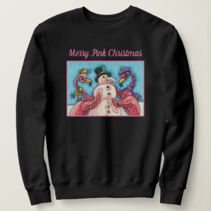 PINK FLAMINGOS MAKE SNOWMAN, FUNNY CHRISTMAS BIRDS SWEATSHIRT