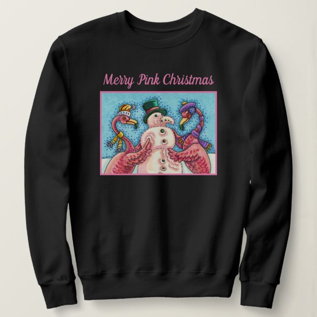 PINK FLAMINGOS MAKE SNOWMAN, FUNNY CHRISTMAS BIRDS SWEATSHIRT (Design Front)
