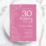 Pink Floral 30th Birthday Party Invitation<br><div class="desc">Pink Floral 30th Birthday Party Invitation. Minimalist modern design featuring botanical outline drawings accents and typography script font. Simple trendy invite card perfect for a stylish female bday celebration. Can be customised to any age. Printed Zazzle invitations or instant download digital printable template.</div>