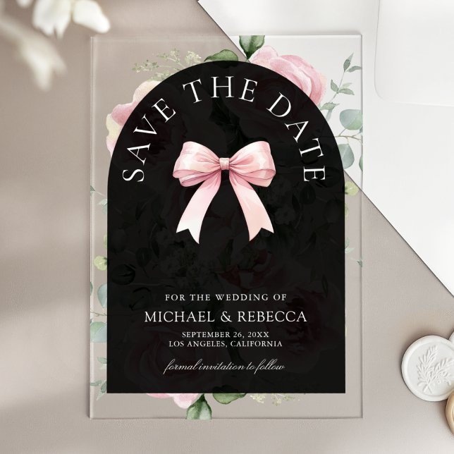 Pink Floral Bow Black Wedding Save the Date Acrylic Invitations (Creator Uploaded)