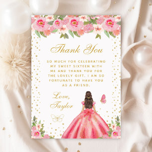 Pink Floral Brunette Hair Princess Sweet Sixteen Thank You Card