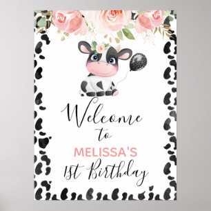 Pink Floral Cow Print Birthday Party Welcome Sign
