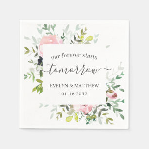 Pink Floral Forever Starts Tomorrow Rehearsal Napkin