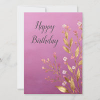 Pink Floral & Gold Foil Trim Birthday Card