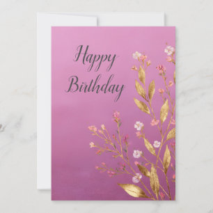 Pink Floral & Gold Foil Trim Birthday Card