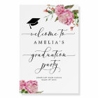 Pink Floral Graduation Party Welcome Sign