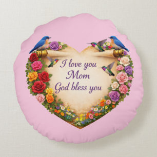 Pink Floral Heart “I Love You Mum..." Round Pillow