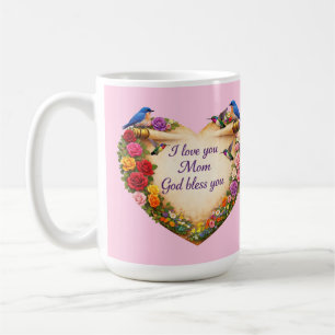 Pink Floral Heart Mug I Love You Mum God Bless 