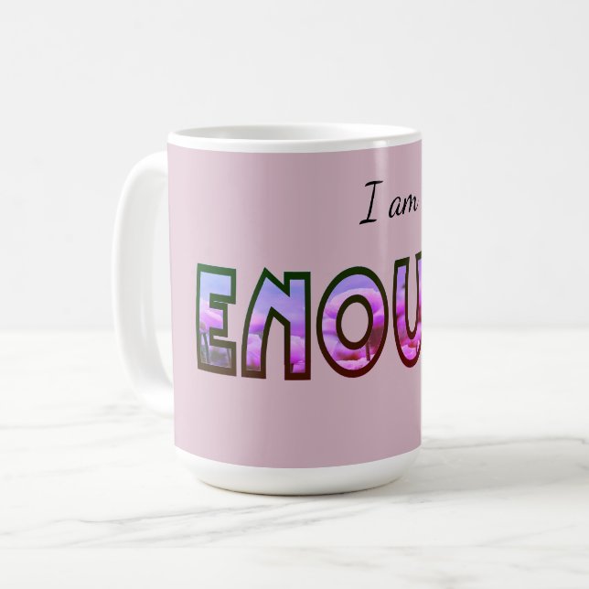 Pink Floral I Am Enough Typograph Digital Design Coffee Mug (Front Left)