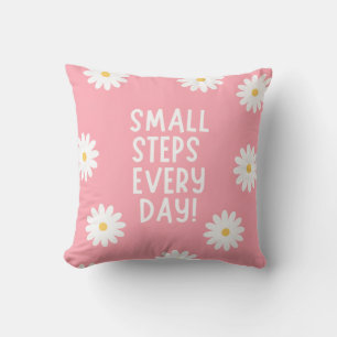 Pink Floral Inspiration – Small Steps Every Day Cushion