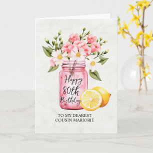 Pink Floral Jar Cousin 80th Birthday Greeting Card