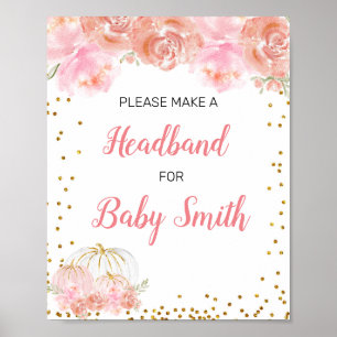 Pink floral pumpkin Baby Shower Headband Station Poster
