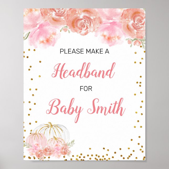 Pink floral pumpkin Baby Shower Headband Station Poster (Front)