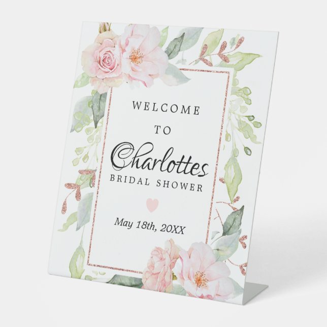 Pink Floral Rose Gold Bridal Shower Welcome Pedestal Sign (Front)