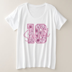 Pink Floral Sweet 16 Elegant 16th Birthday Gift Plus Size T-Shirt