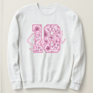 Pink Floral Sweet 16 Elegant 16th Gift for Girls Sweatshirt