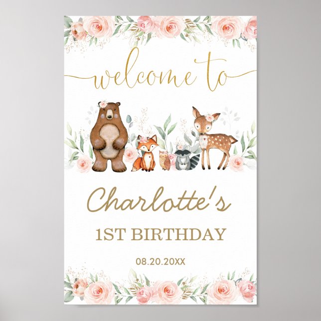 Pink Floral Woodland Animal 1st Birthday Welcome   Poster (Front)