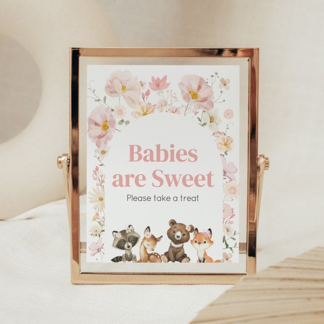 Pink Floral Woodland Animals Babies are Sweet Poster (Pink Flower Woodland Animals Baby Shower Babies are Sweet Sign)