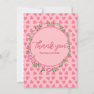 Pink flower and heart bridal shower Thank you card