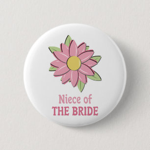 Pink Flower Bride Niece 6 Cm Round Badge
