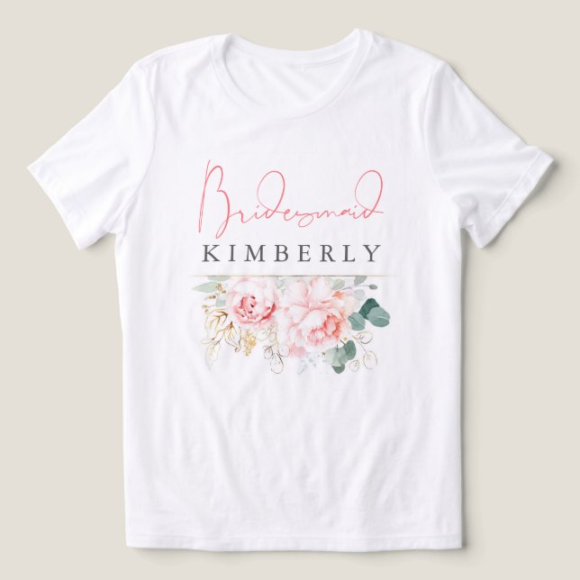 Pink Flowers and Greenery Bridesmaid Bridal Shower Tri-Blend Shirt (Design Front)