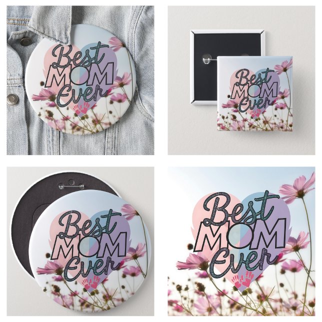 Pink Flowers Best Mum Ever Happy Mother's Day 6 Cm Round Badge (Pink Flowers Best Mom Ever Happy Mother's Day Button
)