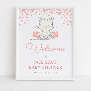 Pink Flowers Kitten Girl Baby Shower Welcome Poster