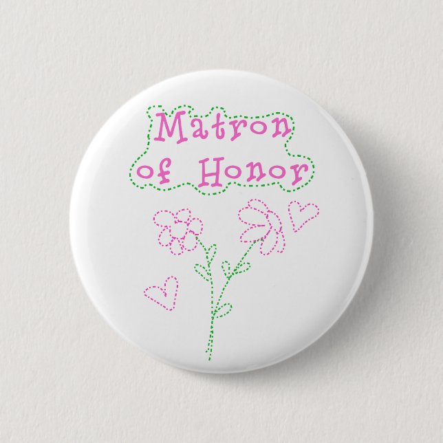 Pink Flowers Matron of Honour 6 Cm Round Badge (Front)