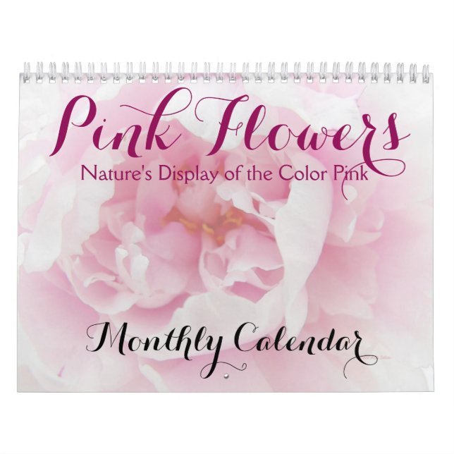 Pink Flowers Nature Floral Beauty Photo Calendar (Cover)