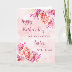 Pink Flowers Sister Happy Mother's Day Card
