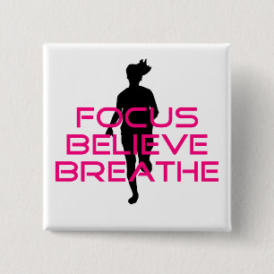 Pink Focus Believe Breathe 15 Cm Square Badge