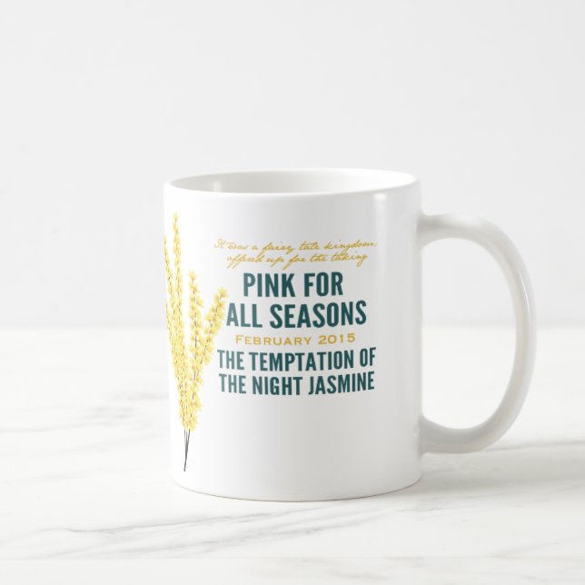 Pink for All Seasons February (Month 6) Mug (Right)