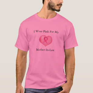 Pink for Mother-In-Law T-Shirt