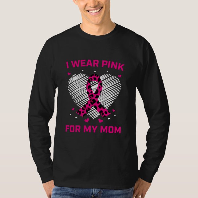 Pink For My Mum Breast Cancer Awareness Heart T-Shirt (Front)