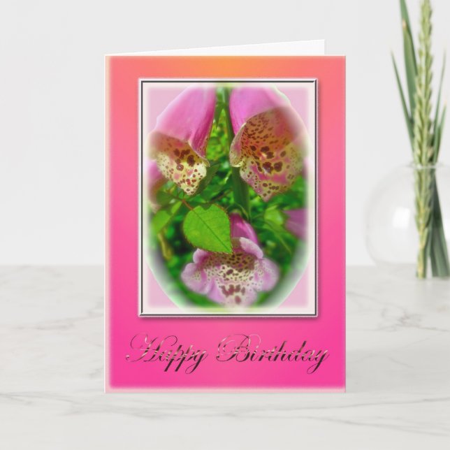 Pink Foxgloves Happy Birthday Card (Front)