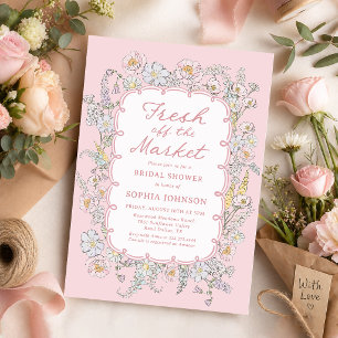 Pink Fresh off the Market Floral Bridal Shower Invitation