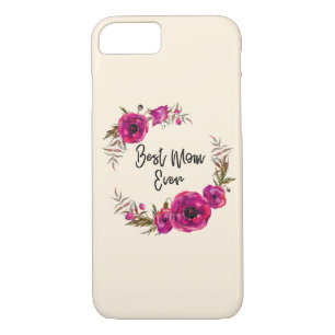 Pink Fuchsia Poppies  Best Mum Ever - Mother's Day Case-Mate iPhone Case