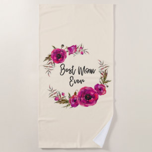 Pink Fuchsia Poppy Wreath  Best Mum Ever Beach Towel