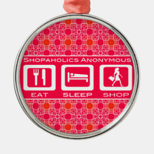 Pink Funny Shopaholic Eat Sleep Shop Award Metal Tree Decoration